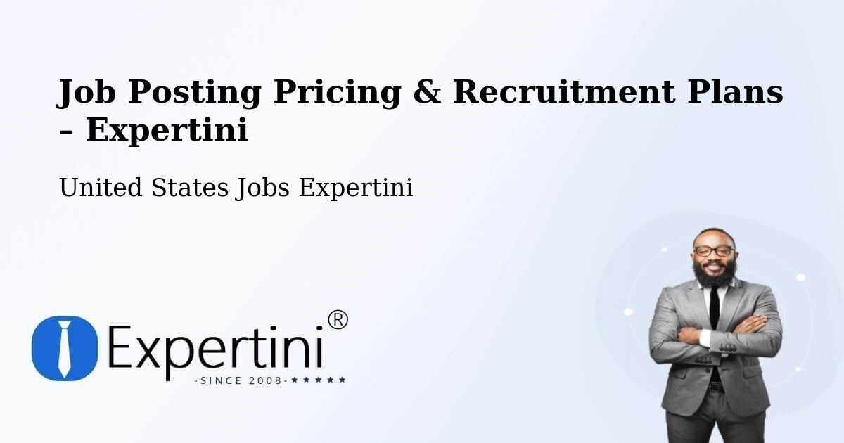 Job Posting Pricing & Recruitment Plans – Lake Success - Lake Success, United States Jobs Expertini